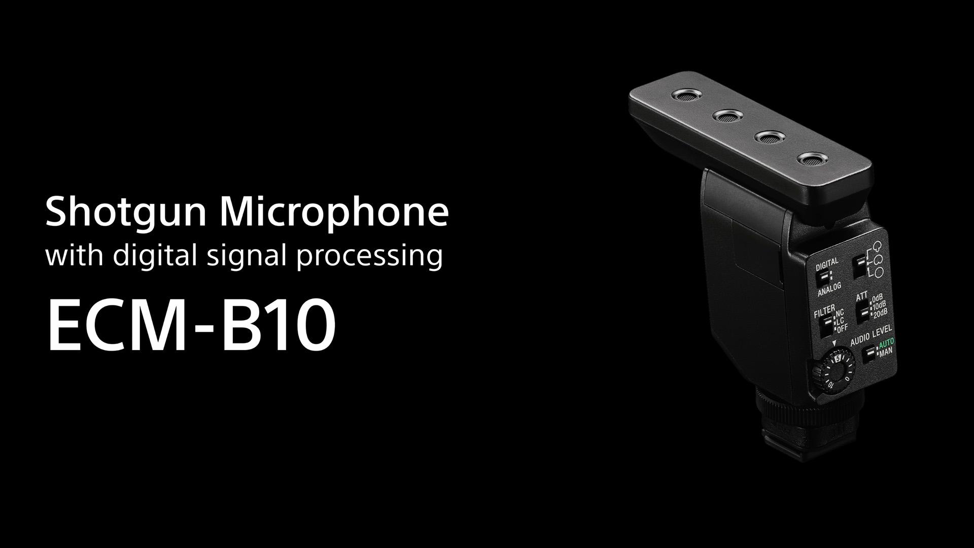 Sony Shotgun Mikrofon ECM-B10 auf ganz schwarzem Hintergrund mit einem Text auf dem "Shotgun Microphone with digital signal processing ECM-B10" steht