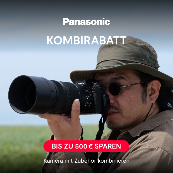 Jetzt Panasonic Lumix kaufen und bis zu 500 € Kombirabatt sichern