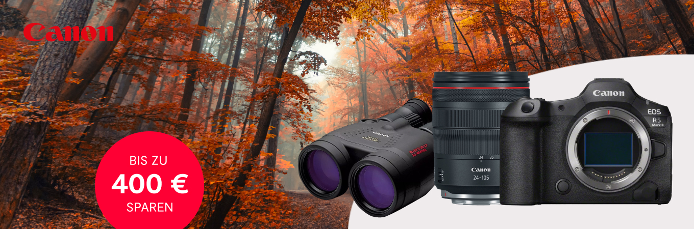 Canon Sofortrabatt Herbstaktion – bis zu 400 Euro sparen auf EOS Kameras, Objektive und Ferngläser