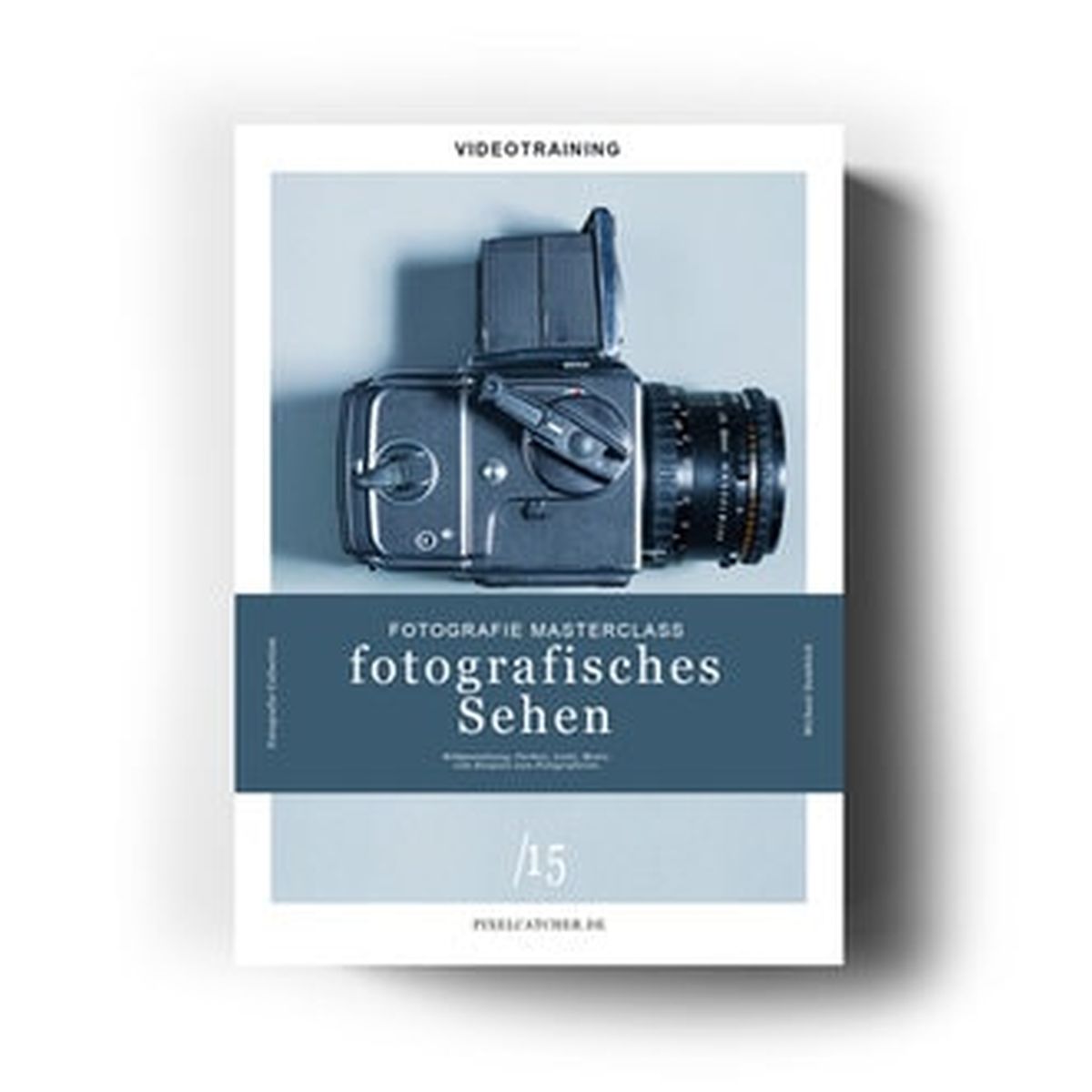 Videokurs Fotografisches Sehen mit Michael Damböck Videokurs Fotografisches Sehen mit Michael Damböck
