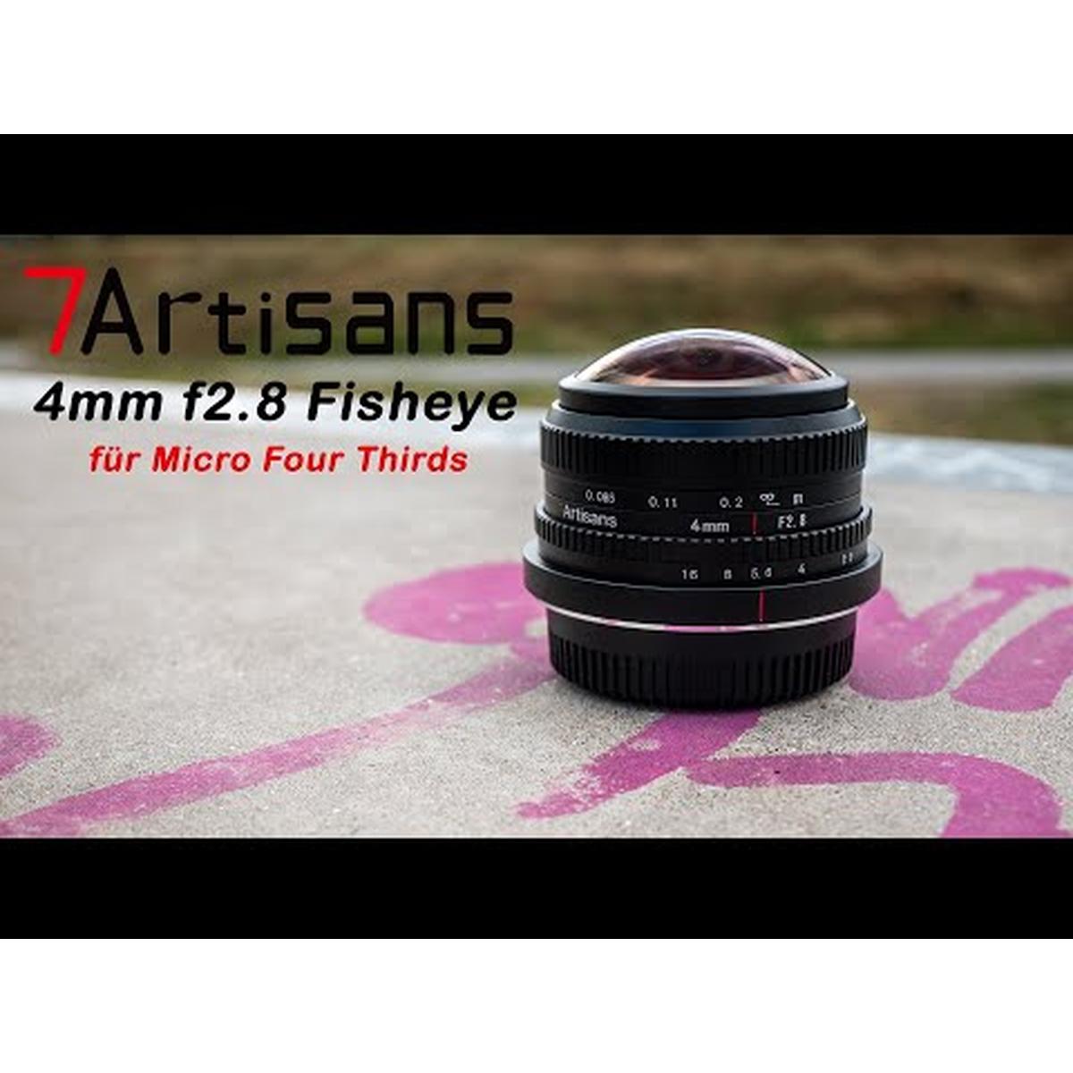 7Artisans 4mm f/2,8 Fisheye für MFT